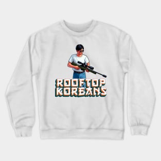 Rooftop Koreans Crewneck Sweatshirt